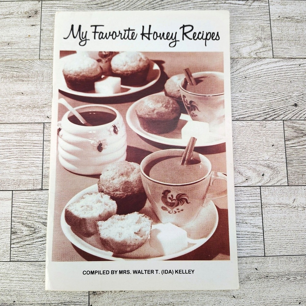 My Favorite Honey Recipes Cookbook‎ Booklet Mrs Walter T Ida Kelley VERY GOOD